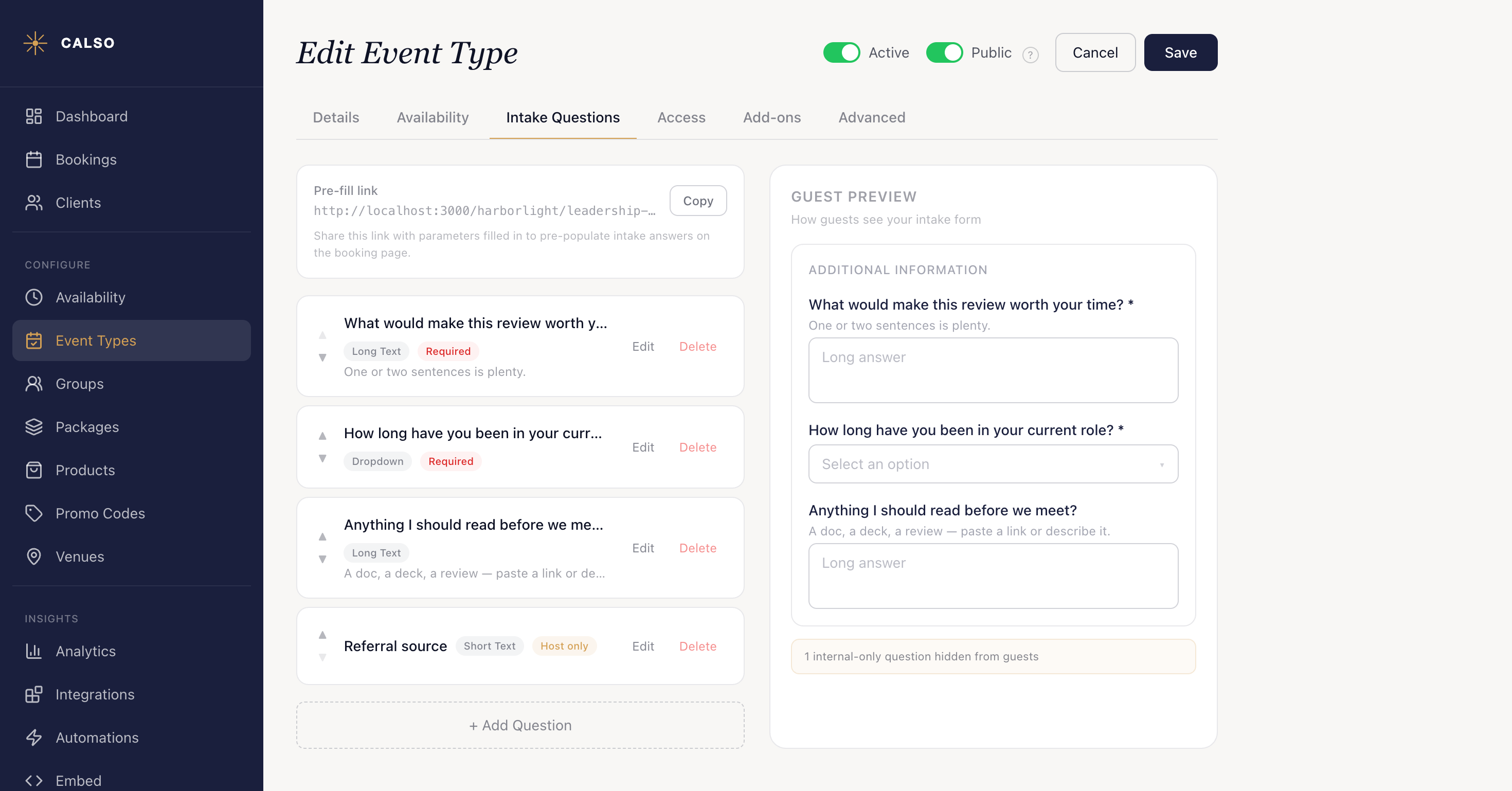 The Intake Questions tab with one question, Referral source, carrying an amber Host only badge in the list, while the Guest Preview beside it leaves that question out and reads 1 internal-only question hidden from guests.