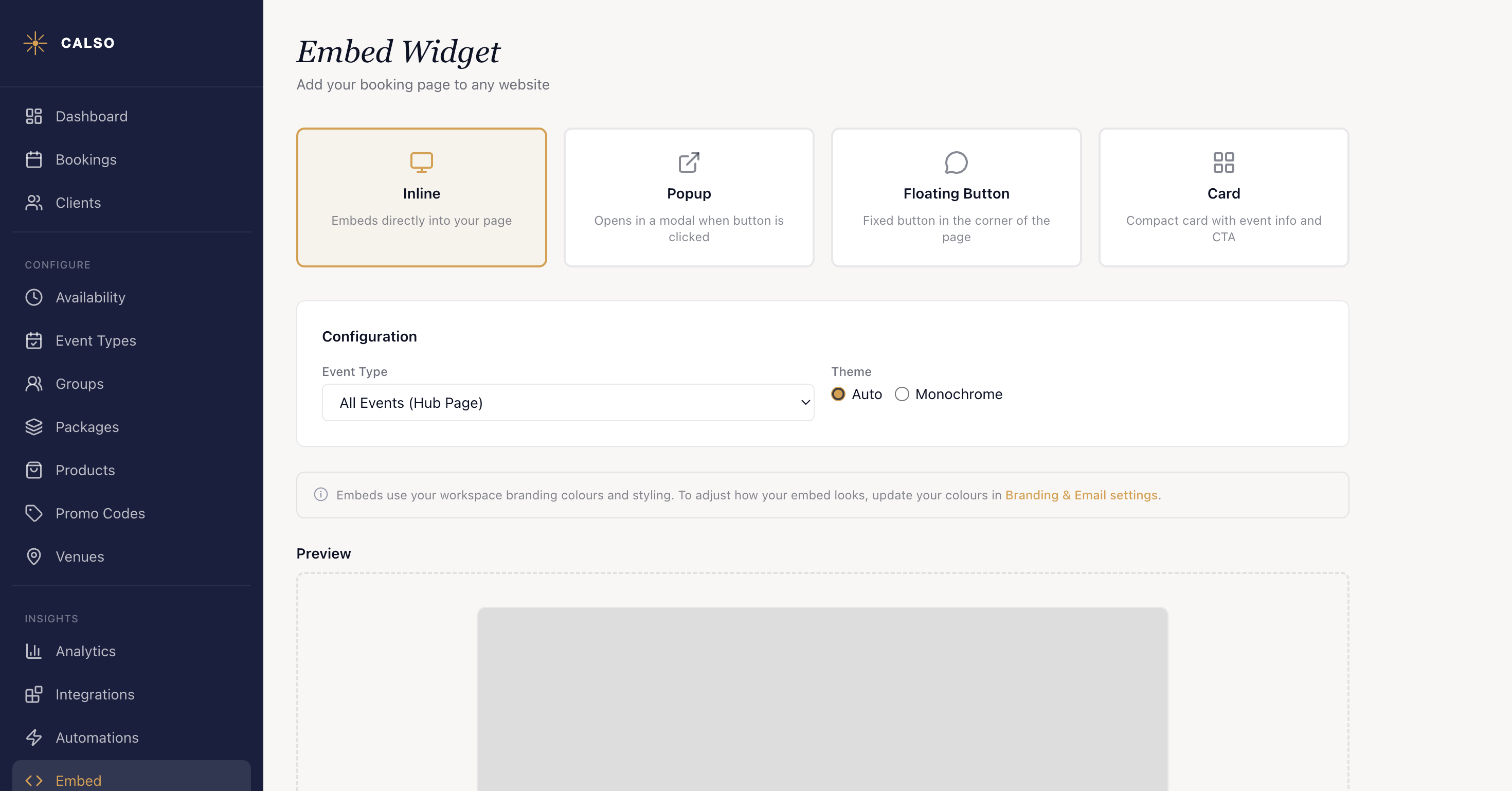 The Embed Widget page: four style tiles across the top — Inline, Popup, Floating Button and Card, each with a one-line description and Inline selected — then a Configuration card holding an Event Type dropdown set to All Events (Hub Page) and a Theme choice of Auto or Monochrome, and a Preview below it drawing the live booking page inside the frame.