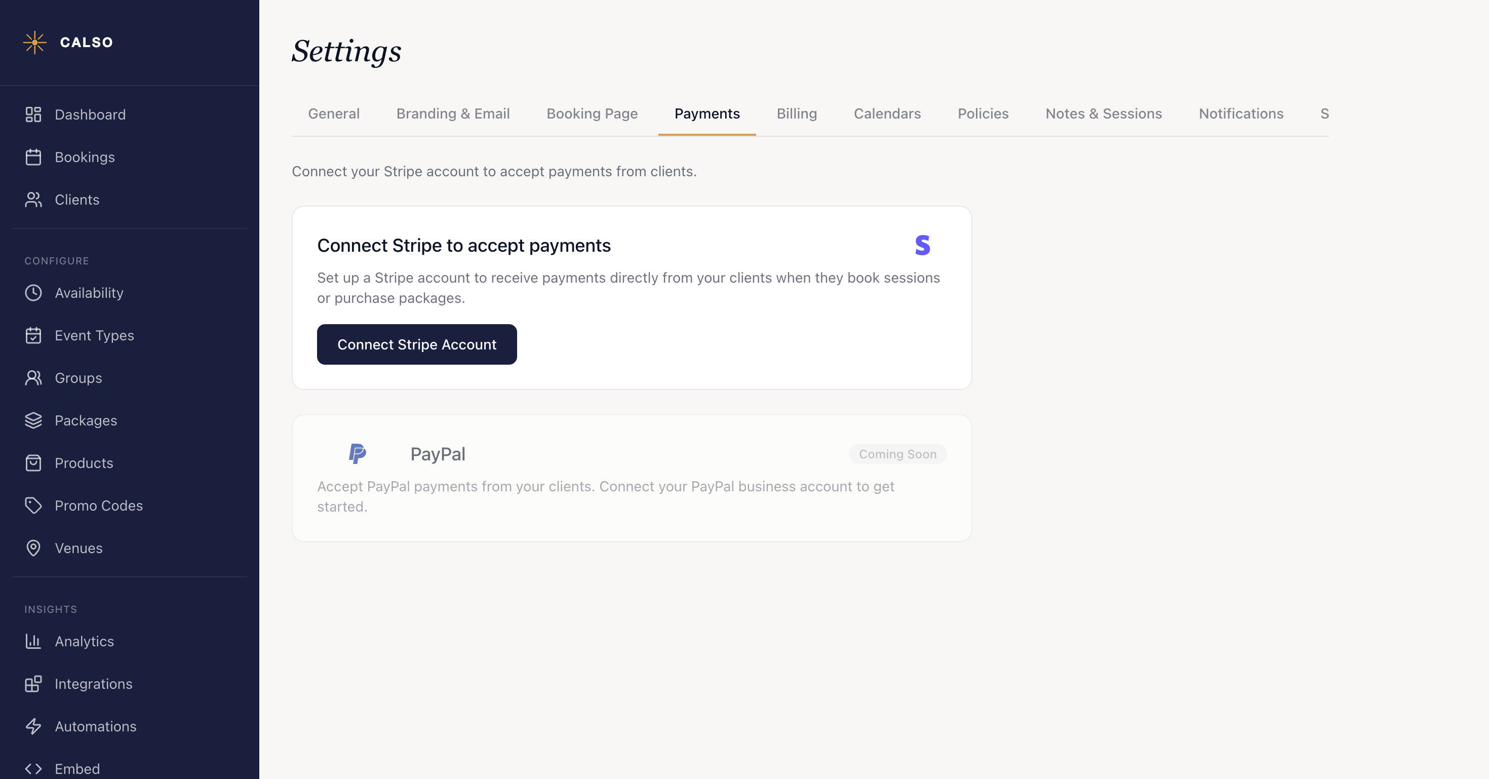 The Payments tab in Settings before Stripe is set up, showing a Connect Stripe to accept payments card with a Connect Stripe Account button, and a PayPal card marked Coming Soon beneath it.
